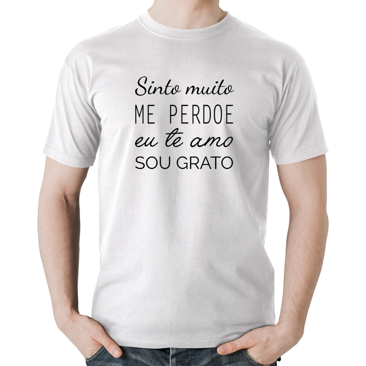 Camiseta Algodão Ho'oponopono - Sinto muito, me perdoe, eu te amo, sou grato - Branca