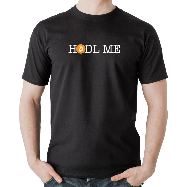 Camiseta Algodão Hodl me Bitcoin BTC