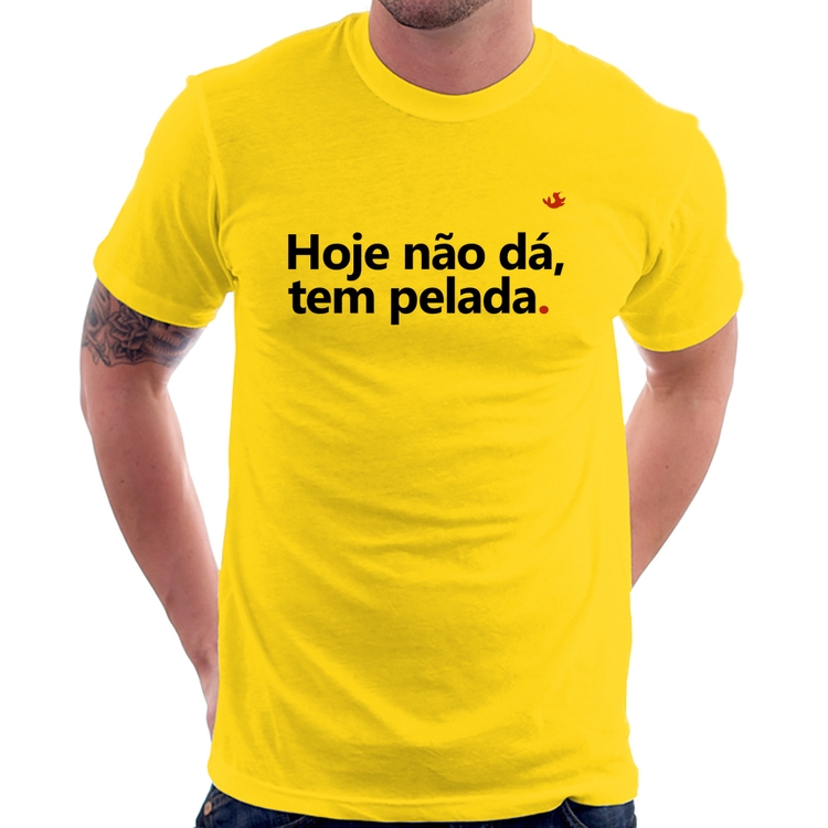 Camiseta Hoje não dá, tem pelada - Amarela