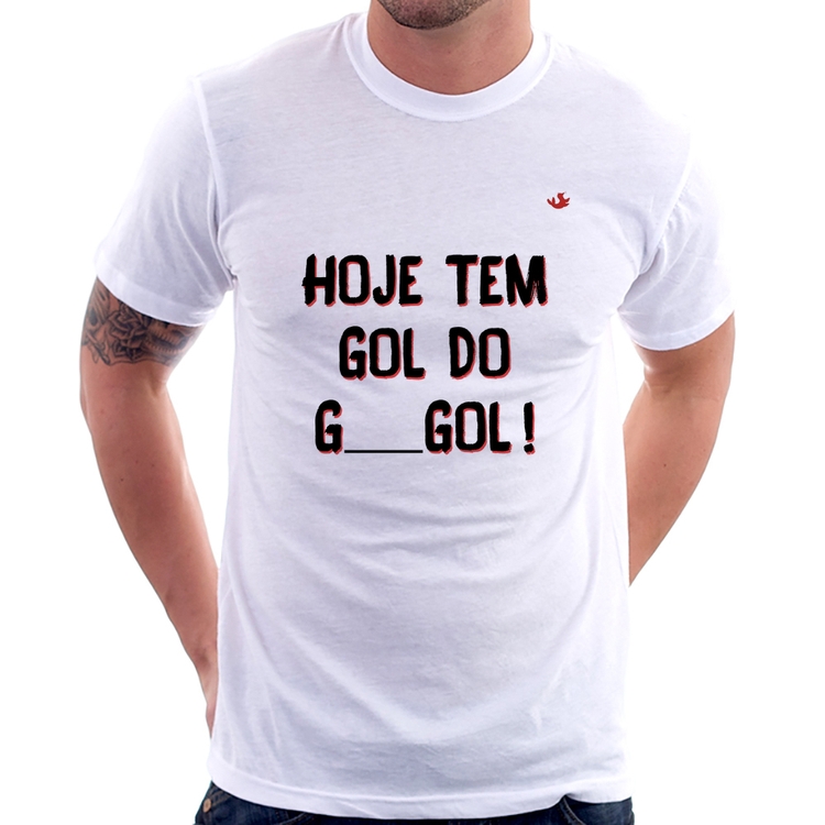 Camiseta Hoje tem gol do G ___ gol!