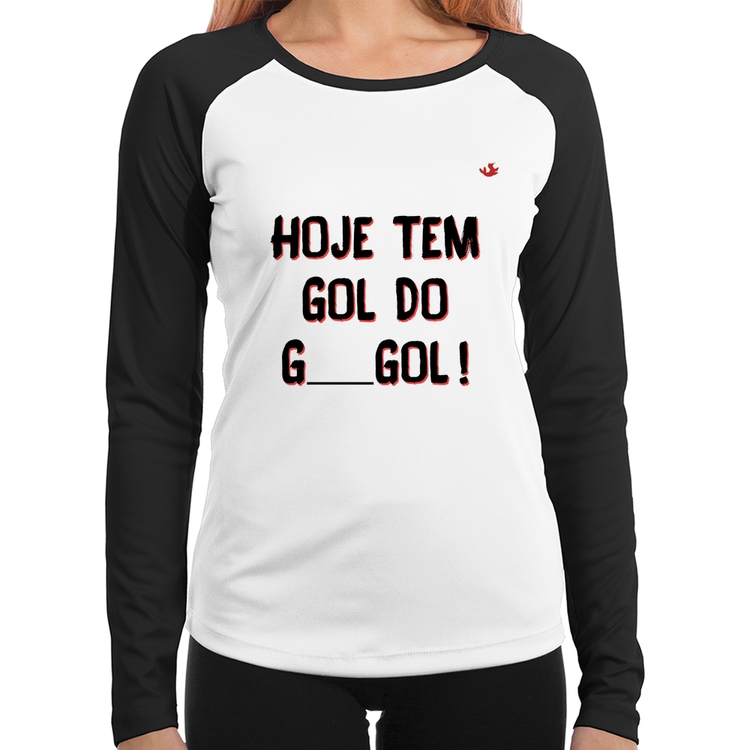 Baby Look Raglan Hoje tem gol do G ___ gol! Manga Longa