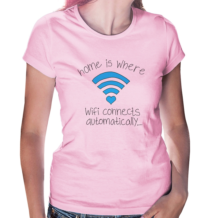 Baby Look Home Is Where Wifi Connects Automatically - Rosa Bebê