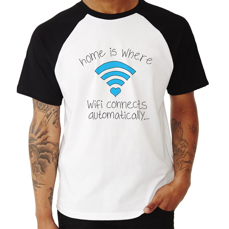 Camiseta Raglan Home Is Where Wifi Connects Automatically