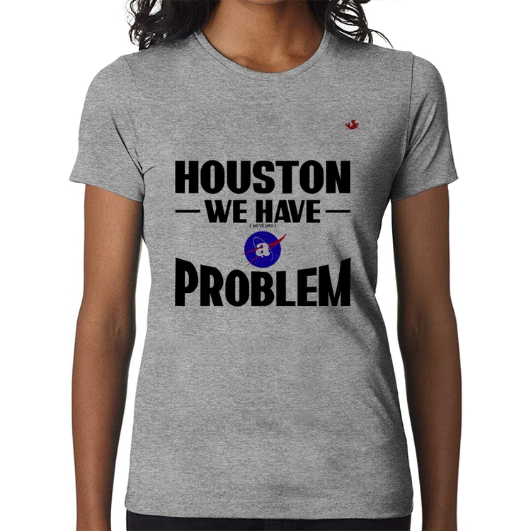 Baby Look Houston, we have a problem - Cinza