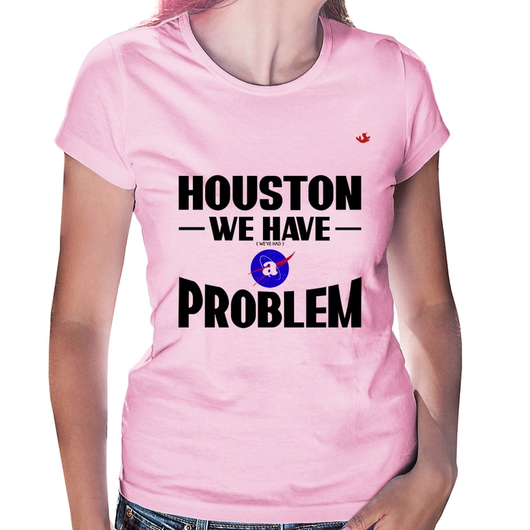 Baby Look Houston, we have a problem - Rosa Bebê