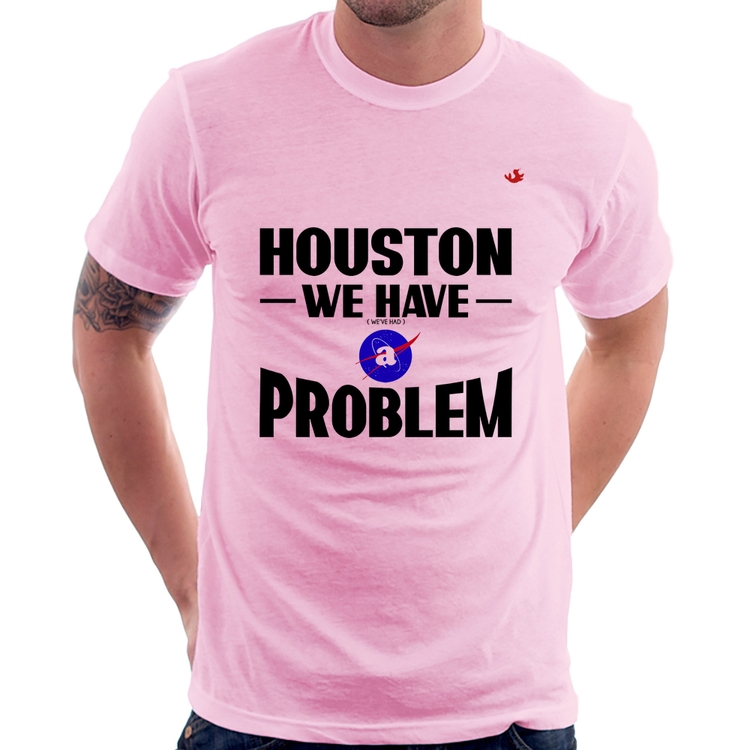 Camiseta Houston, we have a problem - Rosa Bebê