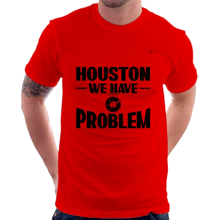 Camiseta Houston, we have a problem - Vermelha