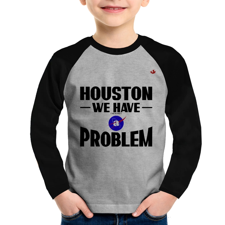 Camiseta Raglan Infantil Houston, we have a problem Manga Longa - Cinza/Preto