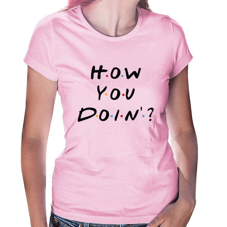 Baby Look How You Doin? - Rosa Bebê