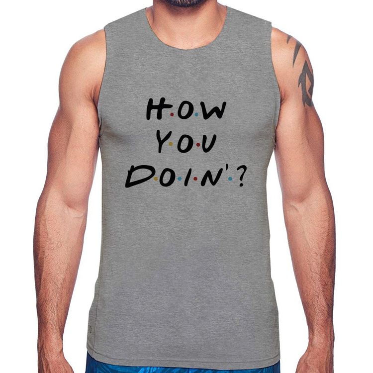 Regata How You Doin? - Cinza