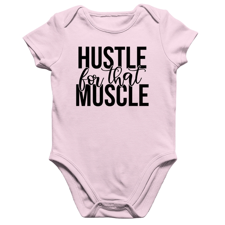 Body Bebê Algodão Hustle For That Muscle - Rosa Bebê