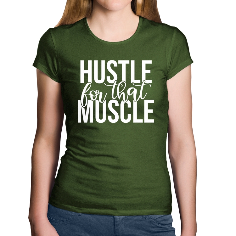 Baby Look Algodão Hustle For That Muscle - Musgo