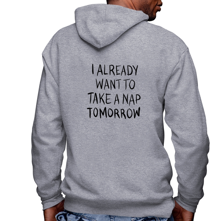 Blusa Moletom I already want to take a nap tomorrow Masculina com Capuz e Zíper - Mescla