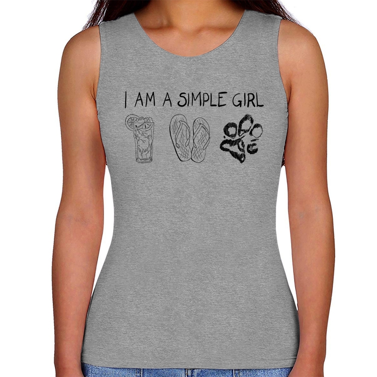 Regata Feminina I Am A Simple Girl - Cinza