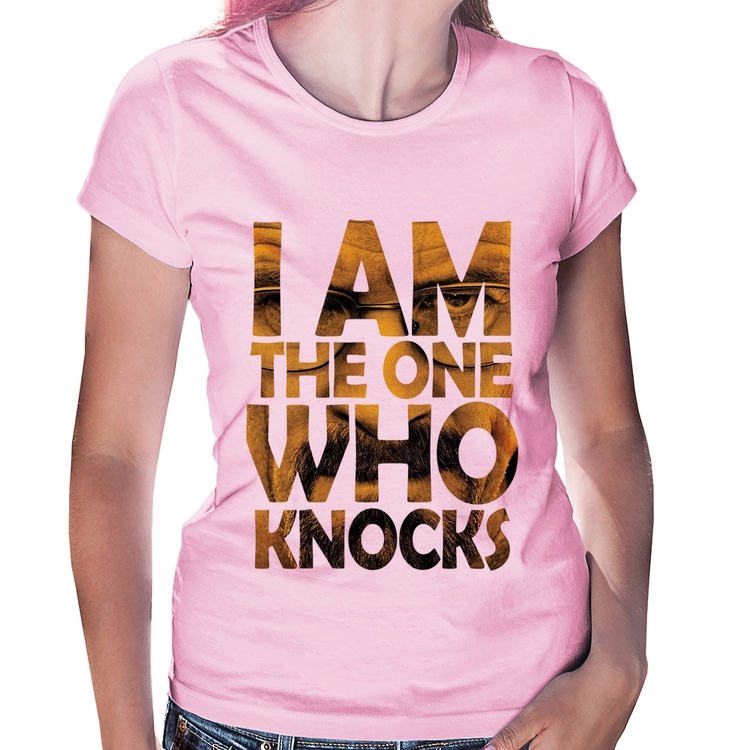Baby Look I Am The One Who Knocks - Rosa Bebê
