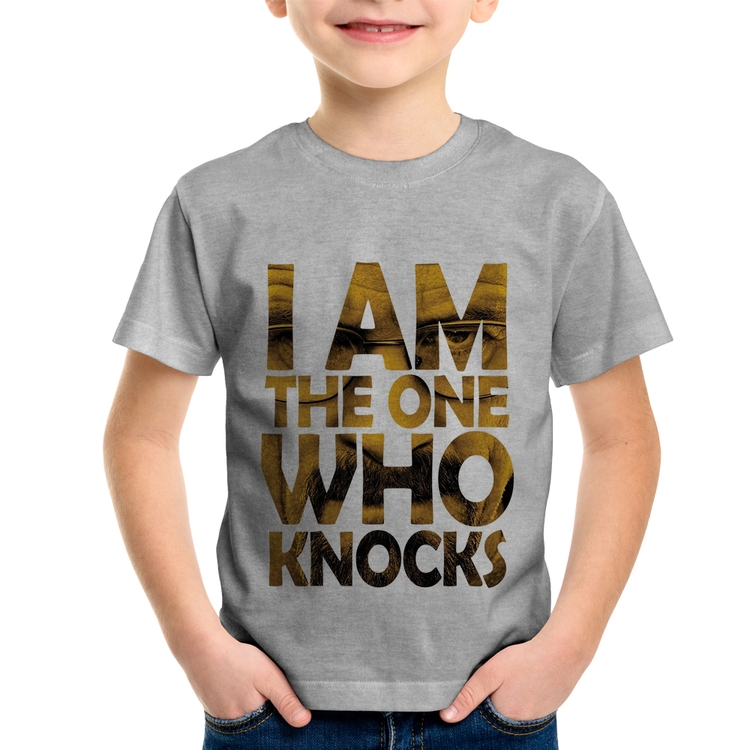 Camiseta Infantil I Am The One Who Knocks - Cinza