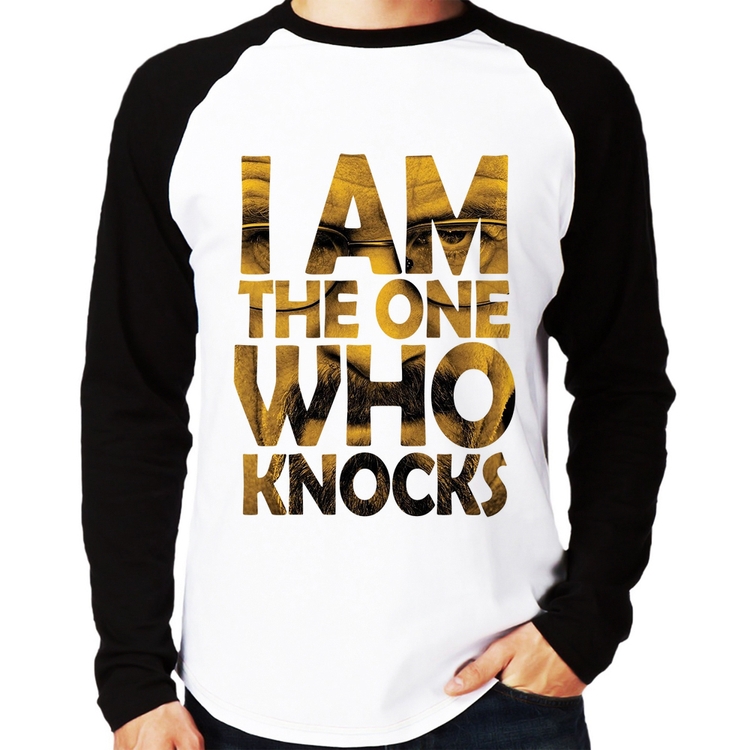 Camiseta Raglan I Am The One Who Knocks Manga Longa