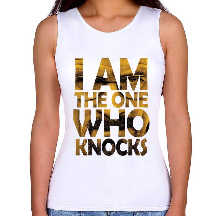 Regata Feminina I Am The One Who Knocks
