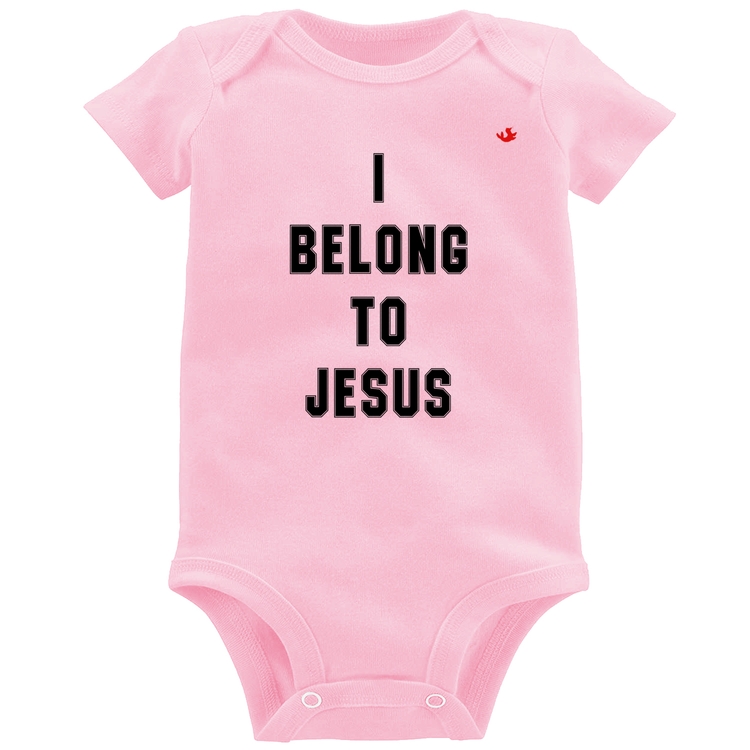 Body Bebê I belong to Jesus - Rosa Bebê