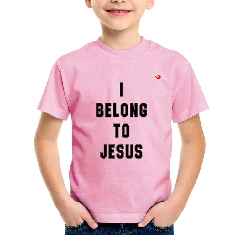 Camiseta Infantil I belong to Jesus - Rosa Bebê