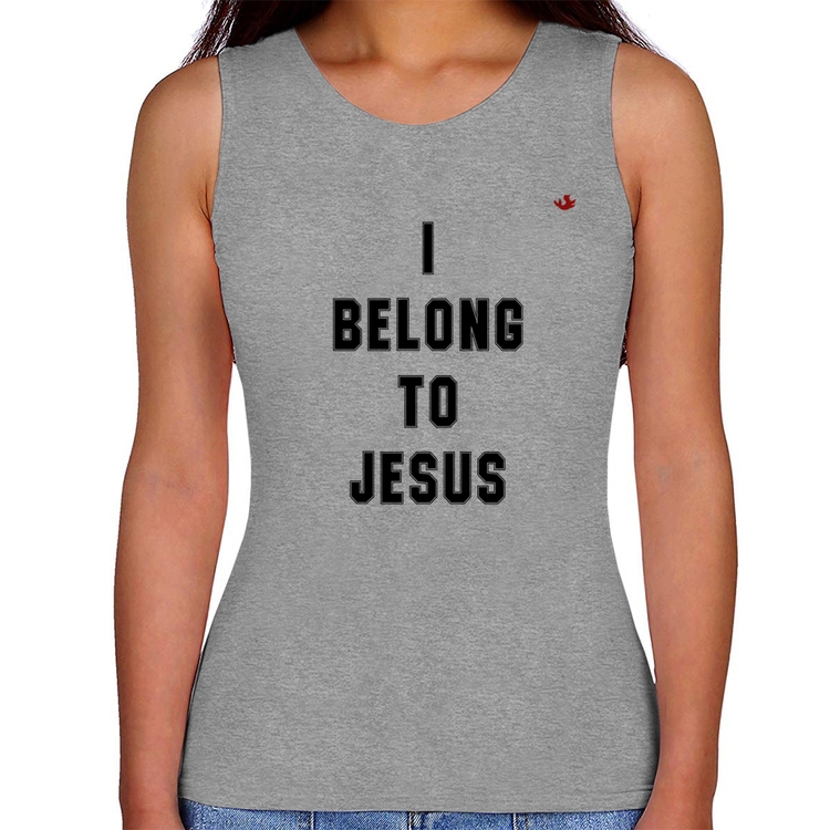 Regata Feminina I belong to Jesus - Cinza