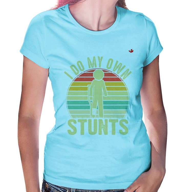 Baby Look I do my own stunts - Azul Bebê