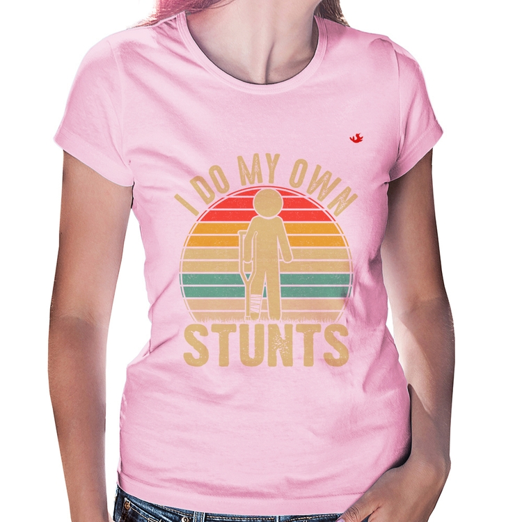 Baby Look I do my own stunts - Rosa Bebê