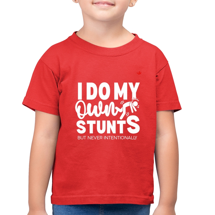 Camiseta Algodão Infantil I do my own stunts but never intentionally - Vermelha