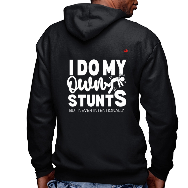 Blusa Moletom I do my own stunts but never intentionally Masculina com Capuz e Zíper