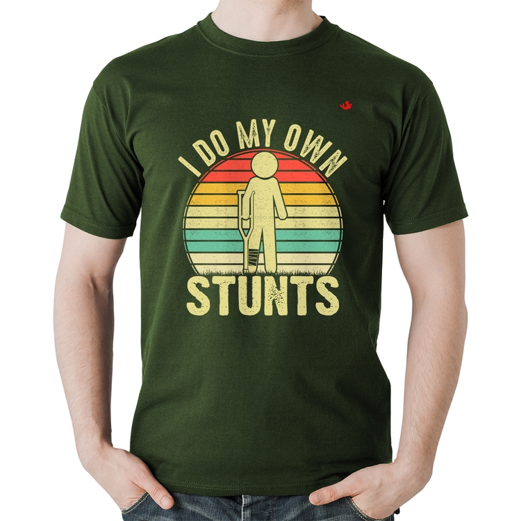 Camiseta Algodão I do my own stunts - Musgo