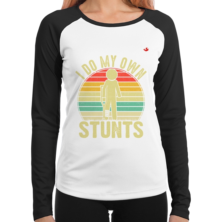 Baby Look Raglan I do my own stunts Manga Longa