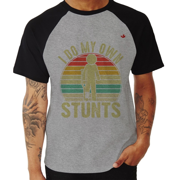 Camiseta Raglan I do my own stunts - Cinza/Preto