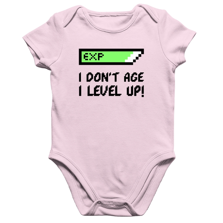 Body Bebê Algodão I Don't Age, I Level Up - Rosa Bebê
