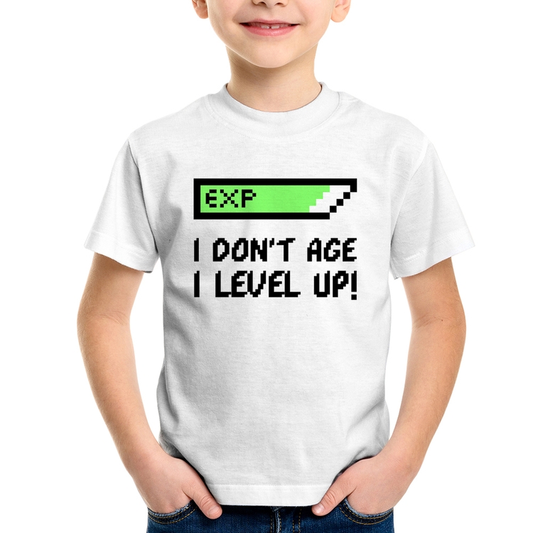 Camiseta Infantil I Don't Age, I Level Up