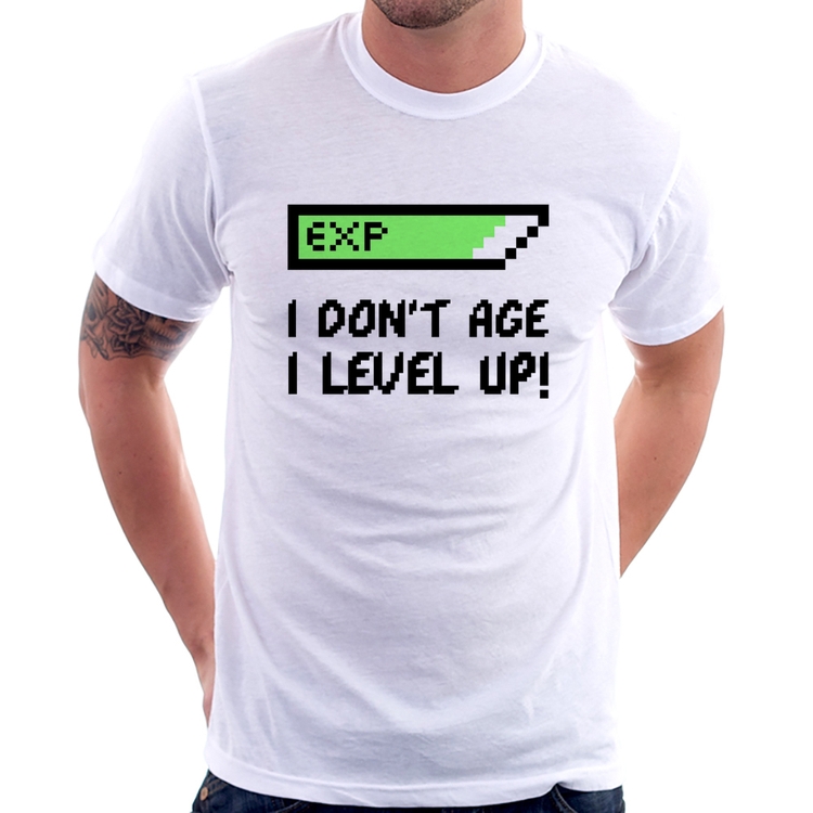 Camiseta I Don't Age, I Level Up
