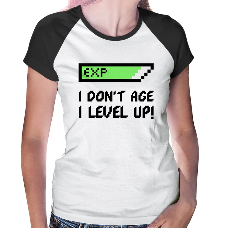 Baby Look Raglan I Don't Age, I Level Up