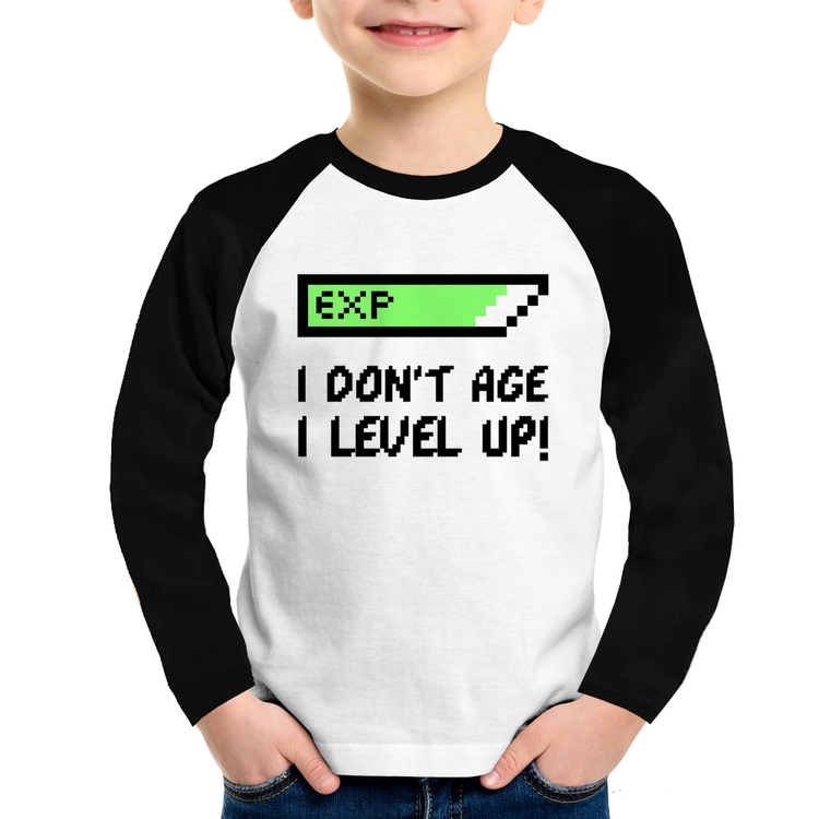 Camiseta Raglan Infantil I Don't Age, I Level Up Manga Longa