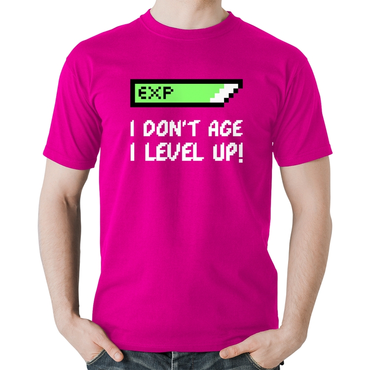 Camiseta Algodão I Don't Age, I Level Up - Rosa