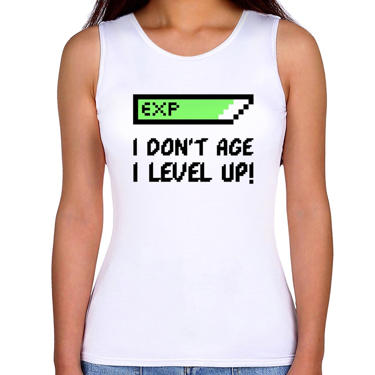 Regata Feminina I Don't Age, I Level Up