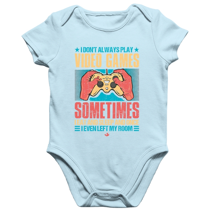 Body Bebê Algodão I don't always play videogames - Azul Bebê