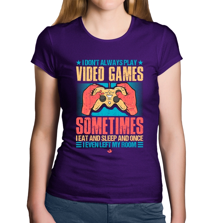 Baby Look Algodão I don't always play videogames - Roxa