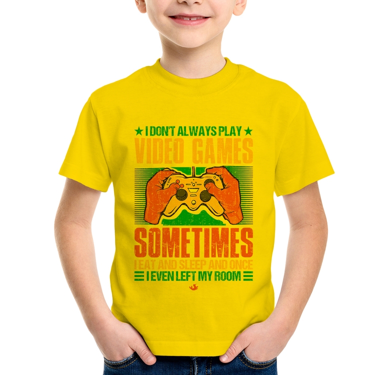 Camiseta Infantil I don't always play videogames - Amarela