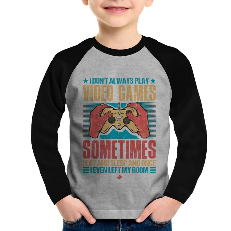 Camiseta Raglan Infantil I don't always play videogames Manga Longa - Cinza/Preto