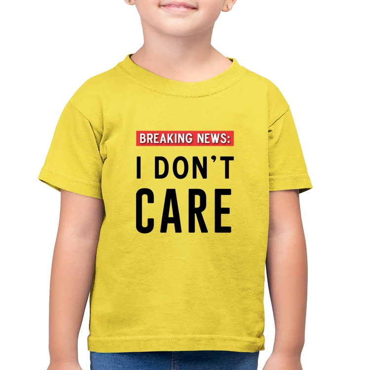 Camiseta Algodão Infantil I don't care - Amarelo Canário
