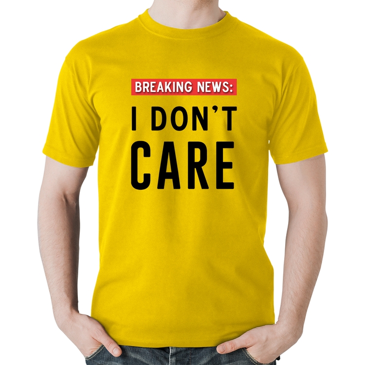 Camiseta Algodão I don't care - Amarela