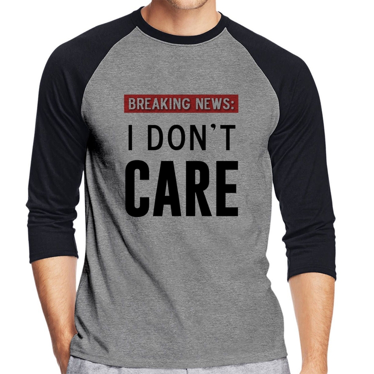 Camiseta Raglan I don't care Manga 3/4 - Cinza/Preto