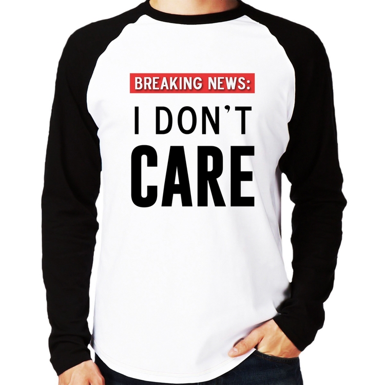 Camiseta Raglan I don't care Manga Longa