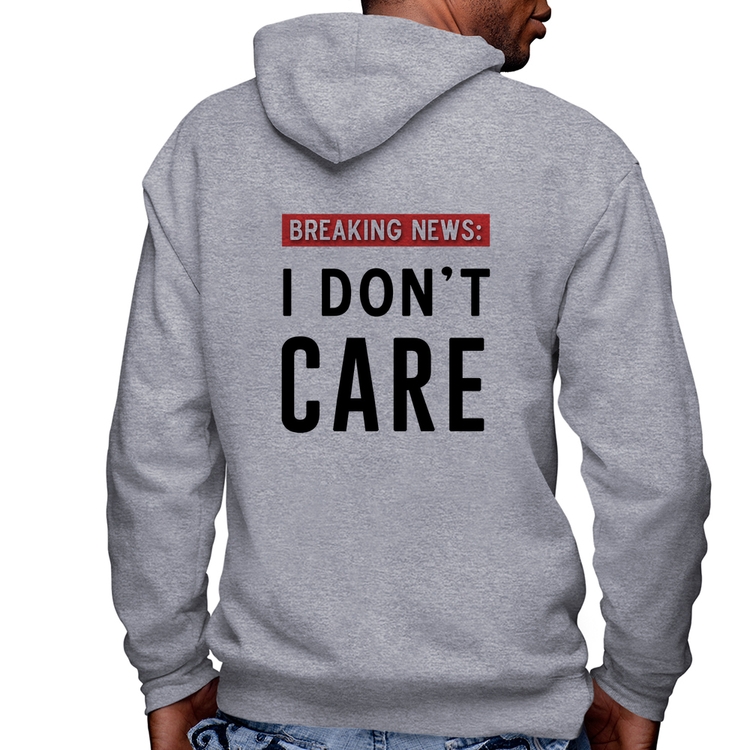 Blusa Moletom I don't care Masculina com Capuz e Zíper - Mescla