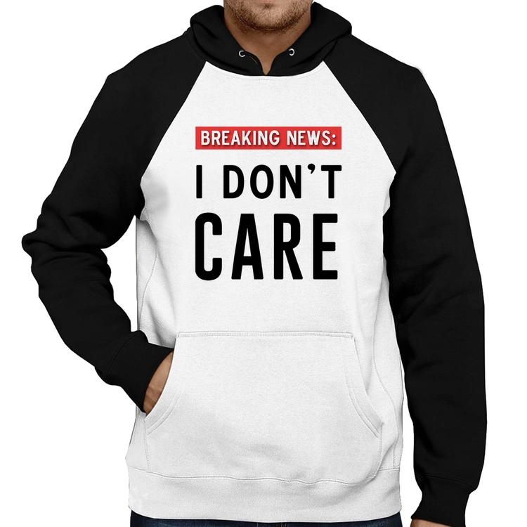 Moletom I don't care