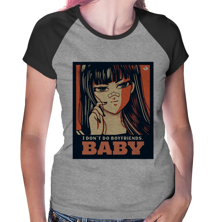 Baby Look Raglan I don't do boyfriends - Cinza/Preto